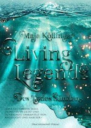 Cover for Köllinger · Living Legends - Des Todes Sü (Book)