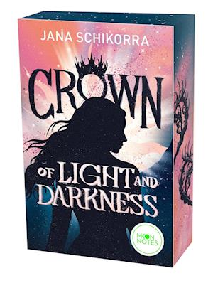 Cover for Jana Schikorra · Crown of Light and Darkness (Book) (2024)