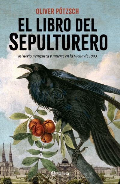 Cover for Oliver Pötzsch · Libro Del Sepulturero (Book) (2022)