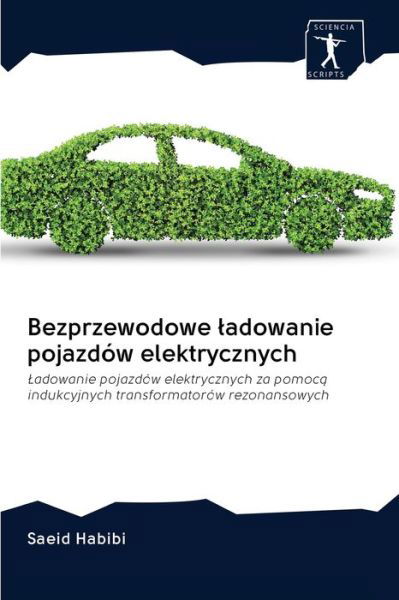 Cover for Habibi · Bezprzewodowe ladowanie pojazdów (Bog) (2020)