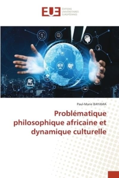 Cover for Bayama · Problématique philosophique afri (Buch) (2020)