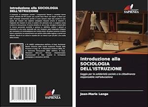 Cover for Lange · Introduzione alla SOCIOLOGIA DELL (Book)