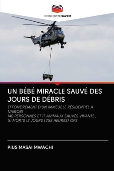 Cover for Mwachi · Un Bébé Miracle Sauvé Des Jours (Book) (2020)