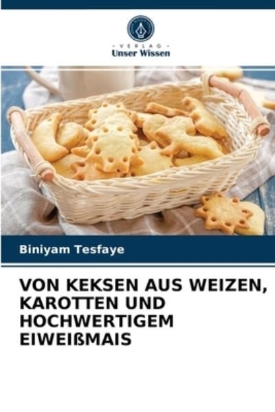Cover for Tesfaye · Von Keksen Aus Weizen, Karotten (N/A) (2021)