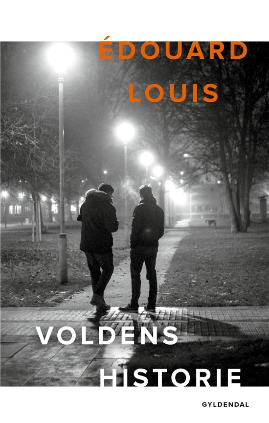 Cover for Édouard Louis · Voldens historie (Innbunden bok) [2. utgave] (2024)