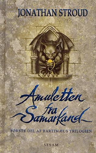 Cover for Jonathan Stroud · Bartimæus trilogien., 1. del: Amuletten fra Samarkand (Book) [1º edição] (2003)