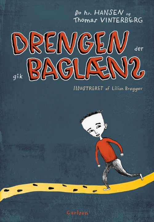 Cover for Bo Hr. Hansen · Drengen, der gik baglæns (Book) [1st edition] (2012)