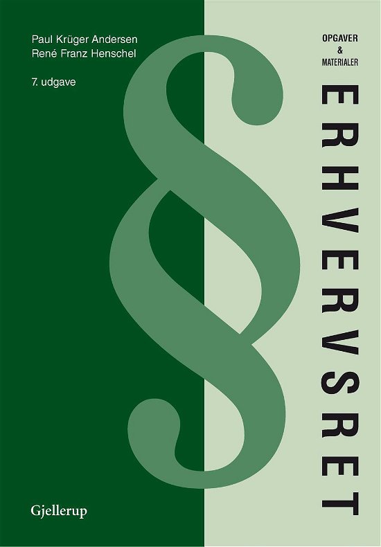 Cover for Paul Krüger Andersen og René Franz Henchel · Erhvervsret opgaver &amp; materialer (Hæftet bog) [7. udgave] (2015)