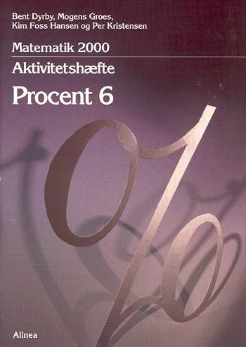Cover for Bent Dyrby · Matematik 2000 - temabog 6.-7. klassetrin Procent 6 (Sewn Spine Book) [1st edition] (1998)