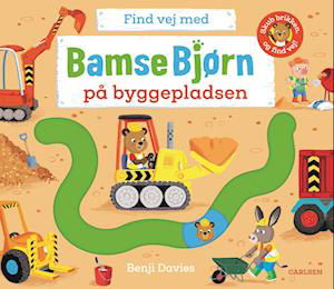 Cover for Benji Davies · Bamse Bjørn: Find vej med Bamse Bjørn: På byggepladsen (Cardboard Book) [1º edição] (2023)