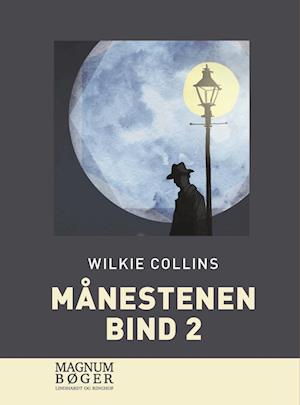 Cover for Wilkie Collins · Månestenen. Bind 2 (Storskrift) (Bound Book) [2nd edition] (2022)