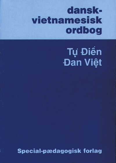 Cover for Hung Nguyen · Ordbøger: Dansk-vietnamesisk ordbog (Taschenbuch) [2. Ausgabe] (1993)