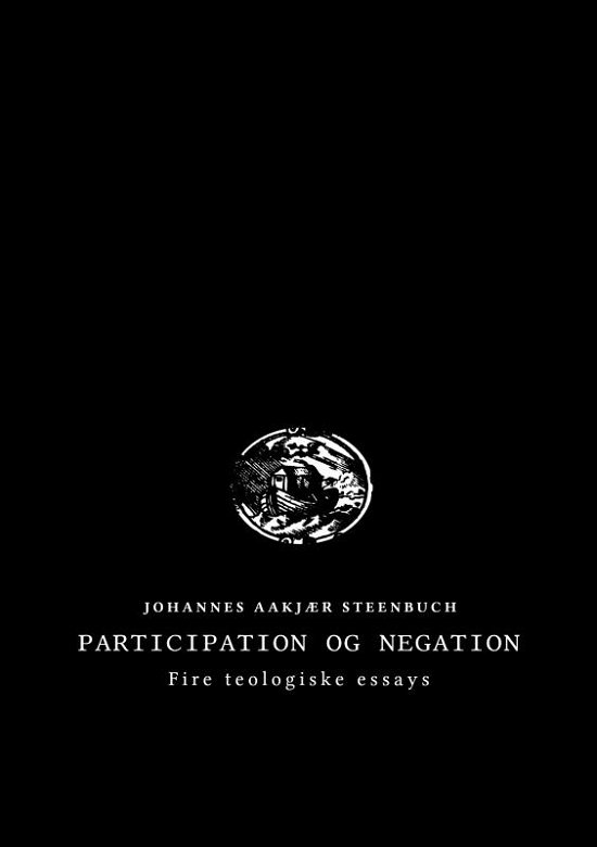 Cover for Johannes Aakjær Steenbuch · Participation og negation (Pocketbok) (2022)