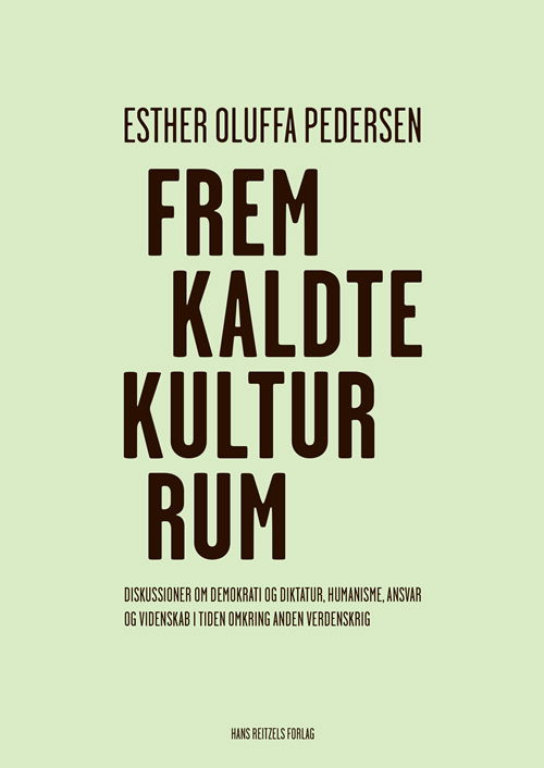 Cover for Esther Oluffa Pedersen · Fremkaldte kulturrum (Sewn Spine Book) [1º edição] (2019)
