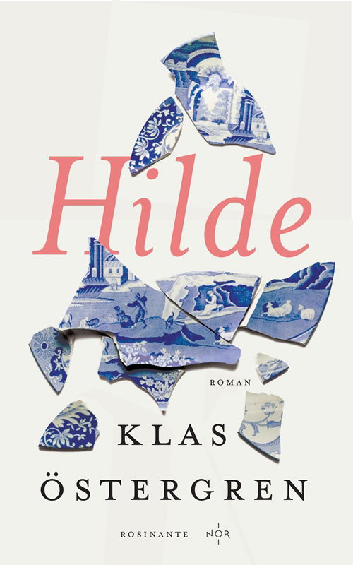 Cover for Klas Östergren · Ibsen NOR: Hilde (Bound Book) [1e uitgave] (2019)