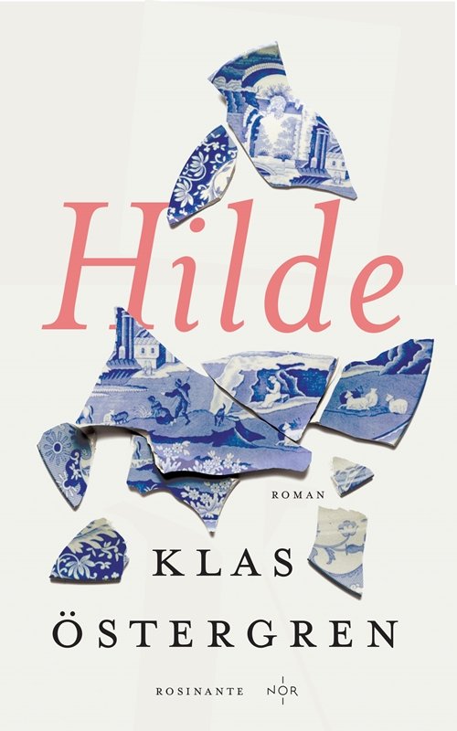Cover for Klas Östergren · Ibsen NOR: Hilde (Gebundesens Buch) [1. Ausgabe] (2019)
