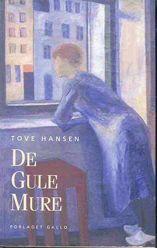 Cover for Tove Hansen · De gule Mure (Book) [1st edition] (2004)