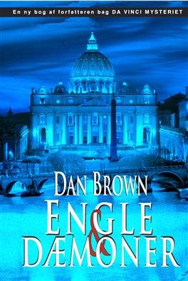 Cover for Dan Brown · Engle og dæmoner (hb) (Hardcover Book) [1º edição] (2009)