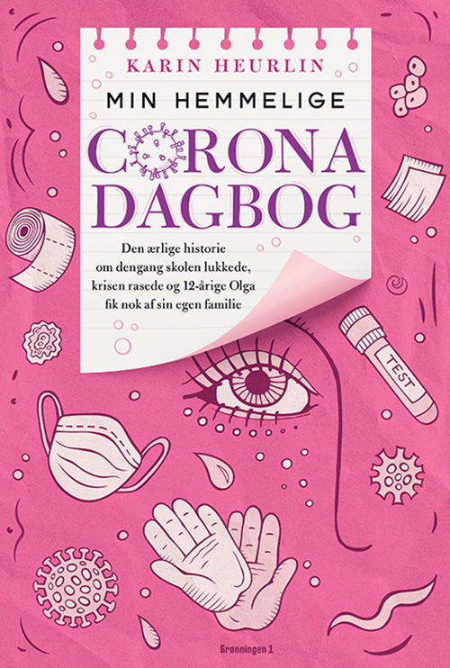 Olga: Olgas hemmelige Corona-dagbog - Karin Heurlin - Books - Grønningen 1 - 9788793825536 - July 1, 2020