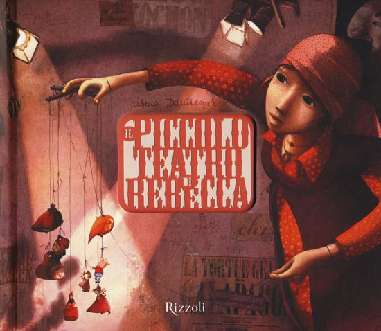 Cover for Rébecca Dautremer · Il Piccolo Teatro Di Rebecca (Book)