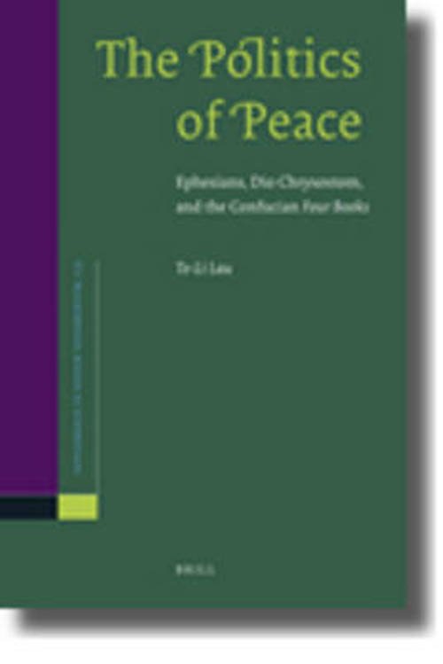 Cover for Lau · The Politics of Peace (Supplements to Novum Testamentum) (Hardcover Book) (2009)