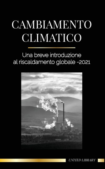 Cover for United Library · Cambiamento climatico (Paperback Book) (2021)