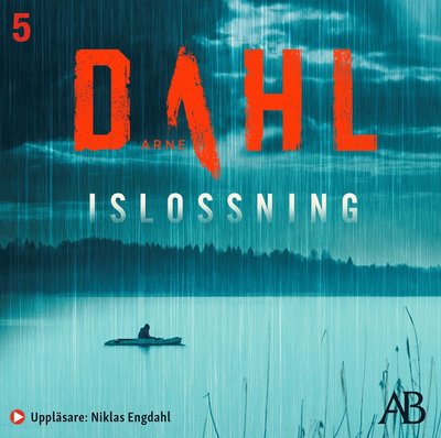 Islossning - Arne Dahl - Música - Albert Bonniers Förlag - 9789100194536 - 20 de setembro de 2021