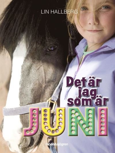 Cover for Lin Hallberg · Det är jag som är Juni (ePUB) (2014)