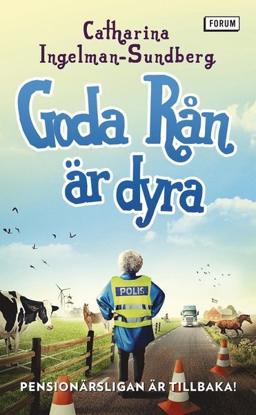 Cover for Catharina Ingelman-Sundberg · Pensionärsligan: Goda rån är dyra (Paperback Book) (2021)