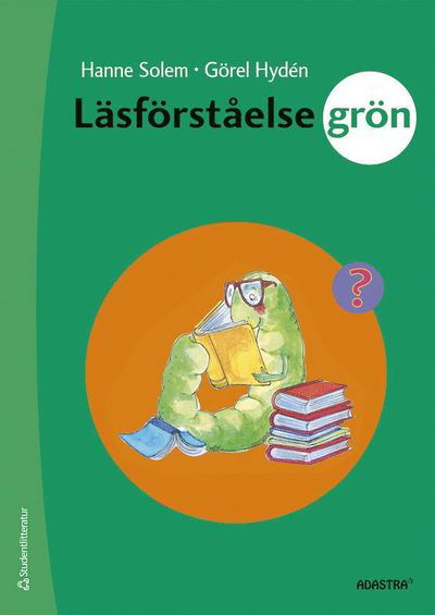 Cover for Görel Hydén · Läsförståelse Grön Lärarens bok (Buch) (2011)