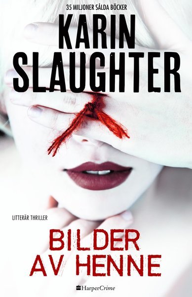 Cover for Karin Slaughter · Bilder av henne (Gebundesens Buch) (2018)