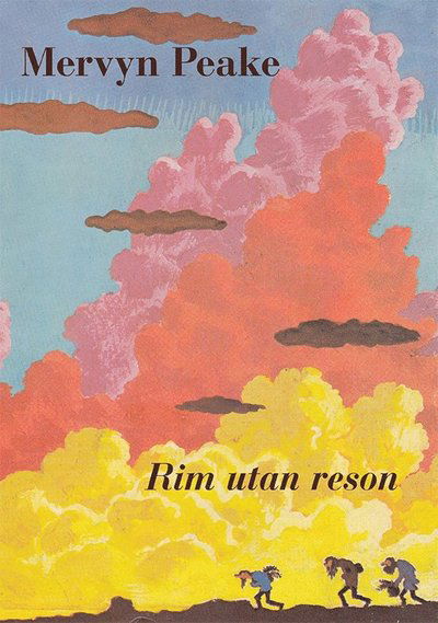 Cover for Mervyn Peake · Rim utan reson (Bound Book) (2016)