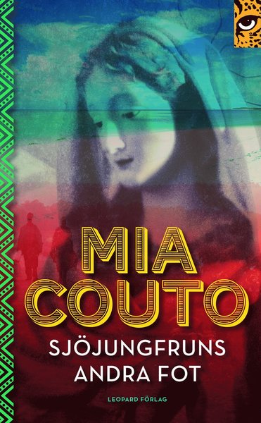 Cover for Mia Couto · Sjöjungfruns andra fot (Paperback Book) (2014)