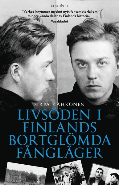 Cover for Sirpa Kähkönen · Livsöden i Finlands bortglömda fångläger (Inbunden Bok) (2018)