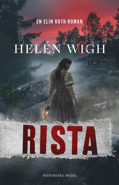 Cover for Helén Wigh · Rista (Bound Book) (2024)