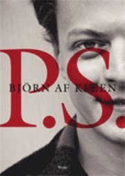 Cover for Björn af Kleen · P.s. (Bound Book) (2011)