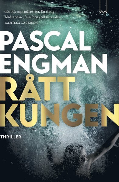 Vanessa Frank: Råttkungen - Pascal Engman - Boeken - Bookmark Förlag - 9789189007536 - 23 september 2019