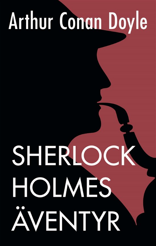 Cover for Arthur Conan Doyle · Sherlock Holmes äventyr (Bog) (2024)