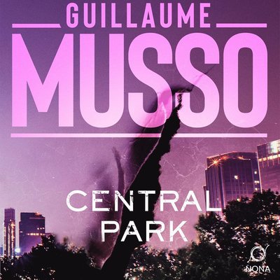 Cover for Guillaume Musso · Central Park (Hörbuch (MP3)) (2021)