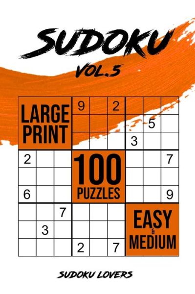 Sudoku Large Print - Sudoku Lovers - Books - Sudoku Books - 9789198681536 - February 3, 2021