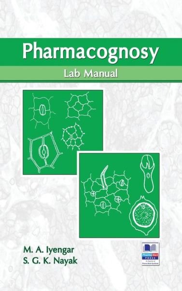 Cover for M a Iyengar · Pharmacognosy Lab Manual (Hardcover Book) (2019)