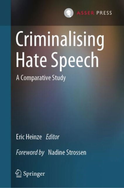 Cover for Criminalising Hate Speech: A Comparative Study (Hardcover bog) [2025 edition] (2025)