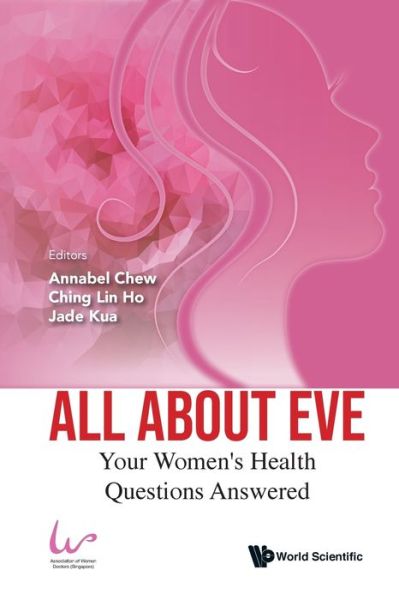 Cover for Annabel Chew · All About Eve: Your Women's Health Questions Answered (Paperback Book) (2022)