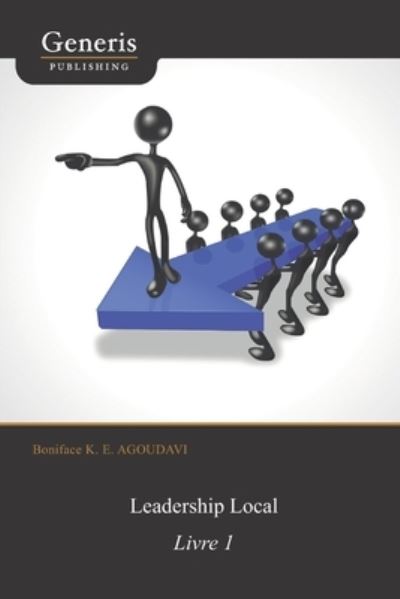 Cover for Boniface K E Agoudavi · Leadership Local (Paperback Book) (2021)