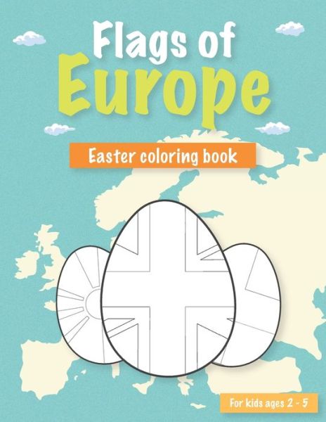 Cover for Bambino Books of Fun · Flags of Europe: Easter flags coloring book for kids ages 2-5 - Easter Flags - Coloring Book (Paperback Book) (2022)