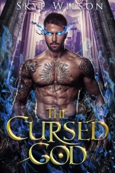 Cover for Skye Wilson · The Cursed God: A Hades And Persephone Romance - Hades Redemption (Paperback Bog) (2021)
