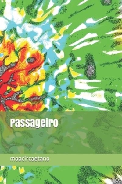 Cover for Moacir Caetano · Passageiro (Paperback Bog) (2021)