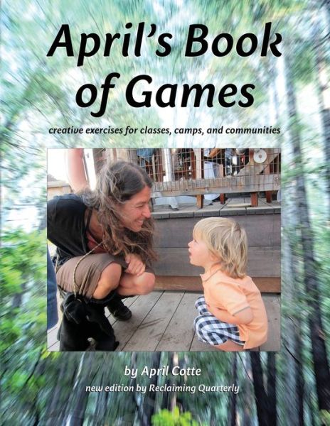 Cover for April Cotte · April's Book of Games (Paperback Book) (2021)