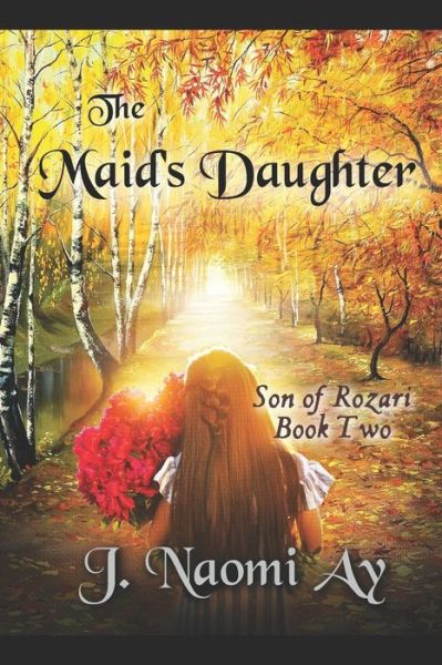 Cover for J Naomi Ay · The Maid's Daughter (Paperback Book) (2020)