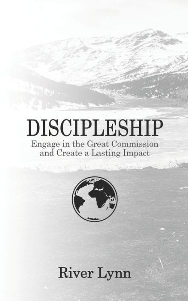 Cover for River Lynn · Discipleship (Paperback Book) (2021)